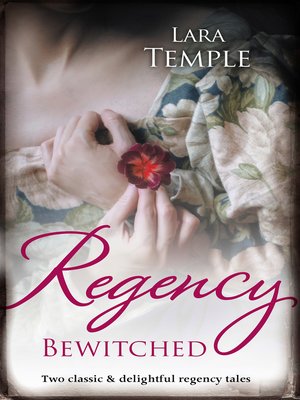 cover image of Regency Bewitched/Lord Crayle's Secret World/The Reluctant Visc